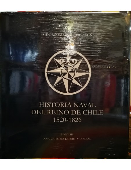Historia naval del reino de Chile 1520-1826 (Nuevo)