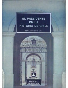 El presidente en la historia de Chile (Usado)