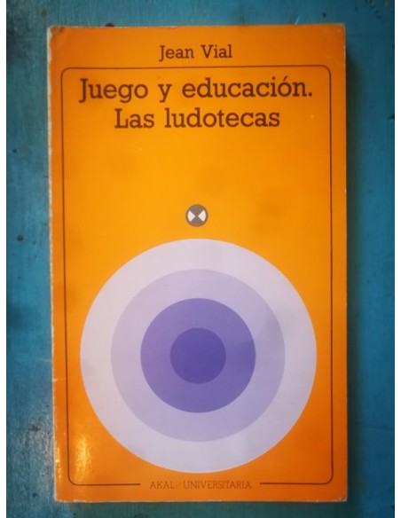 Juegos y educación Las ludotecas (Usado) Juegos y educación Las ludotecas (Usado)