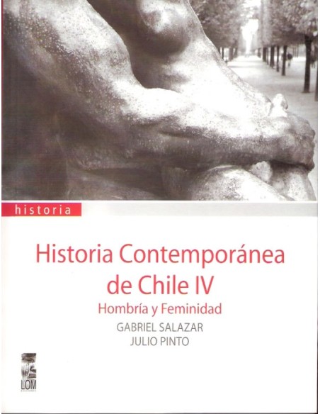 Historia contemporánea de Chile IV (Usado)