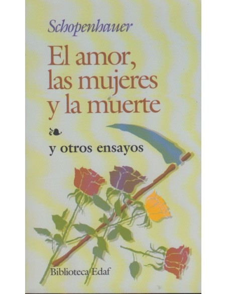 El amor, las mujeres y la muerte (Nuevo) El amor, las mujeres y la muerte (Nuevo)