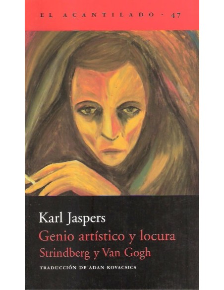 Genio artístico y locura Strindberg y Van Goht (Nuevo) Genio artístico y locura Strindberg y Van Goht (Nuevo)