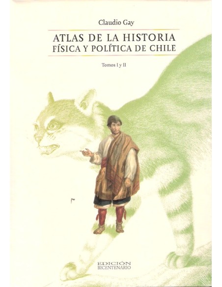 Atlas de la historia física y política de Chile (Usado) Atlas de la historia física y política de Chile (Usado)