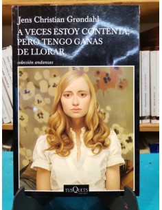 A veces estoy contenta, pero tengo ganas de llorar (Usado)