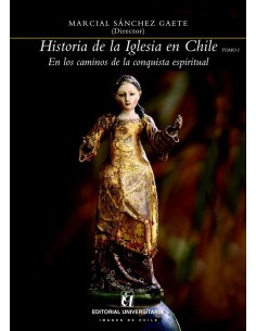 Historia de la Iglesia en Chile (Tomo I) (Usado)