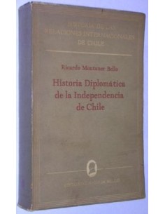 Historia diplomática de la independencia de Chile (Usado)