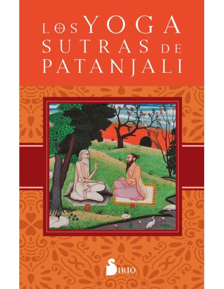 Los yoga sutras de Patanjali (Nuevo) Los yoga sutras de Patanjali (Nuevo)