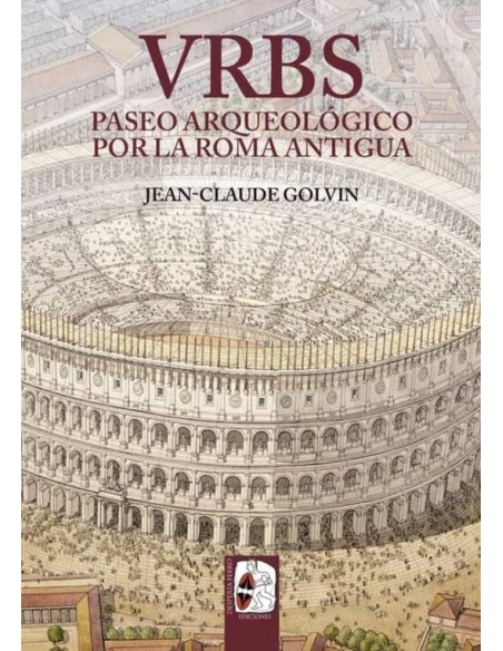 Vrbs. Paseo arqueológico por la Roma Antigua (Nuevo) Vrbs. Paseo arqueológico por la Roma Antigua (Nuevo)