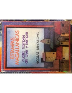 Estampas magallánicas (Usado)