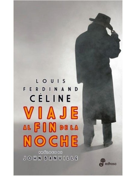 Viaje al fin de la noche (Nuevo) Viaje al fin de la noche (Nuevo)