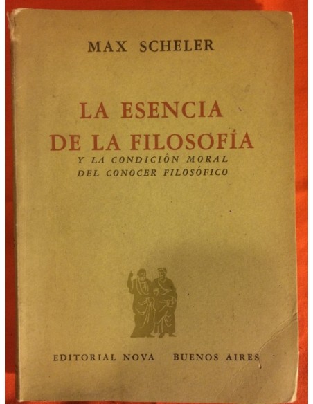 La esencia de la filosofía (Usado) La esencia de la filosofía (Usado)