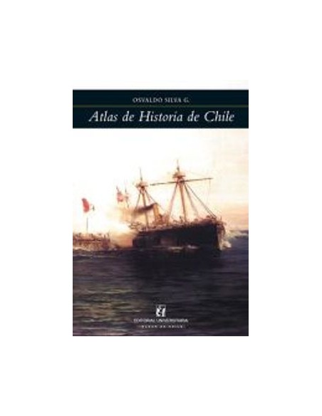 Atlas de historia de Chile (Nuevo) Atlas de historia de Chile (Nuevo)