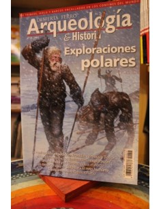 Desperta Ferro Arqueología e Historia n.º 41 Exploraciones polares (Nuevo)