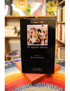 El juguete rabioso (Catedra) (Nuevo)