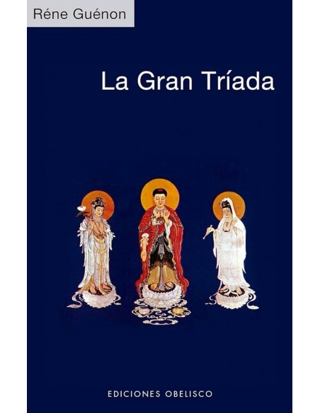 La gran tríada (Nuevo)