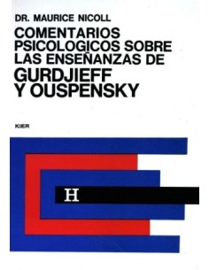 Comentarios Psicologicos sobre las ensenanzas de Gurdjieff y Ouspensky II (Nuevo)