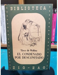 El condenado por desconfiado (Usado)