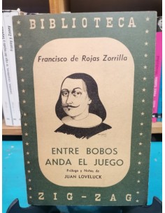 Entre bobos anda el juego (Usado)