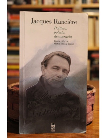 Política, policía, democracia (Usado)