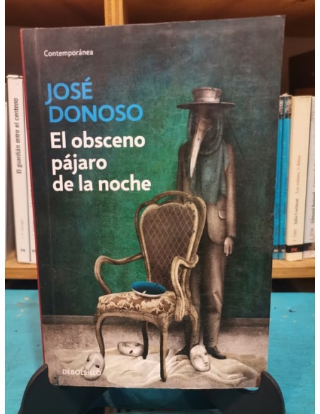 El obsceno pájaro de la noche (Usado) El obsceno pájaro de la noche (Usado)
