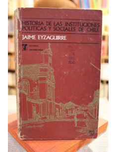 Historia de las instituciones políticas y sociales de Chile (Usado)