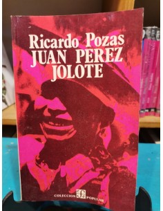 Juan Pérez Jolote (Usado)