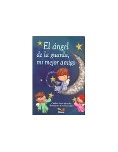 El ángel de la guarda, mi mejor amigo (Nuevo)