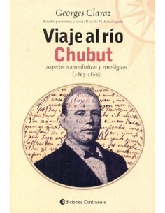 Viaje al río Chubut (Nuevo)