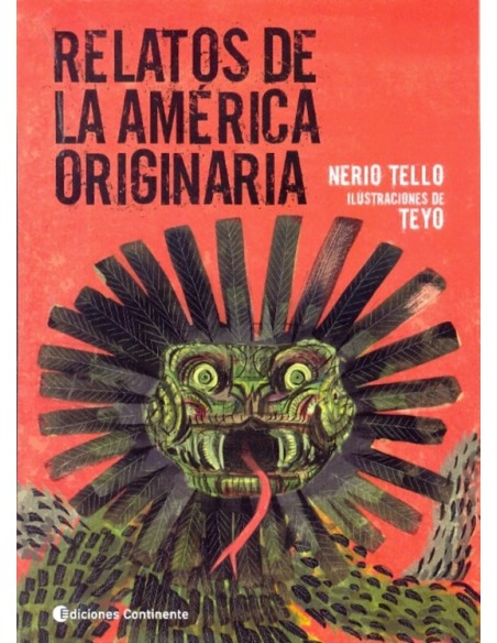 Relatos de la América originaria (Nuevo) Relatos de la América originaria (Nuevo)