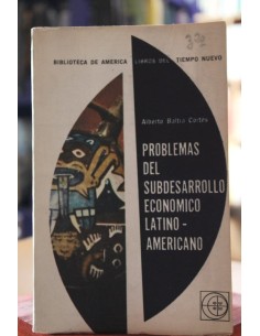 Problemas del subdesarrollo económico latino-americano (Usado)