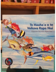 Te Hauhaa o te Vaikava Rapa Nui. Riquezas del mar Rapa Nui (Usado)