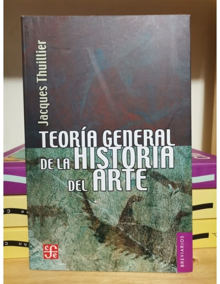 Teoría general de las historia del arte (Usado) Teoría general de las historia del arte (Usado)