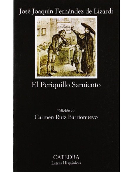 El periquillo sarniento (Nuevo)