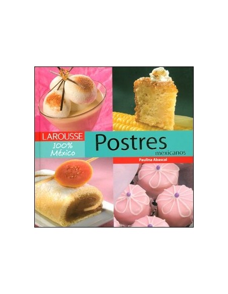 Postres mexicanos (Nuevo) Postres mexicanos (Nuevo)