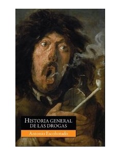 Historia general de las drogas (Usado)