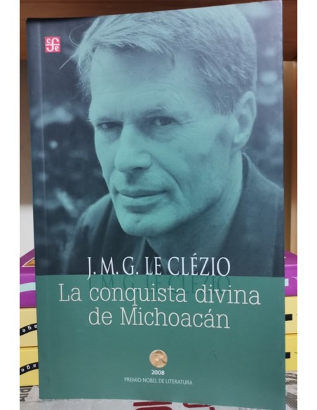 La conquista divina de Michoacán (Usado) La conquista divina de Michoacán (Usado)
