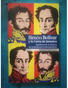 Simón Bolívar y la Carta de Jamaica (Usado)