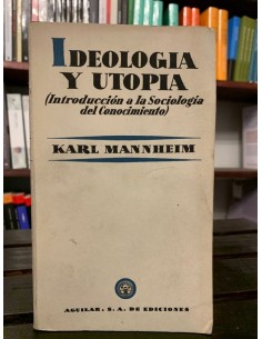 Ideología y utopía (Usado)