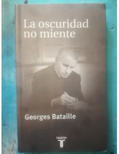 La oscuridad no miente (Usado)