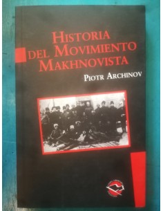 Historia del movimiento makhnovista (Usado)
