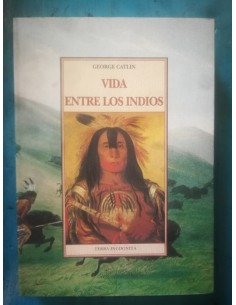 Vida entre los indios (Usado)