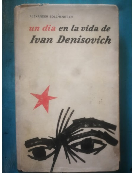 Un día en la vida de Iván Denisovich (Usado) Un día en la vida de Iván Denisovich (Usado)