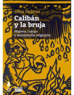 Calibán y la bruja (Usado)