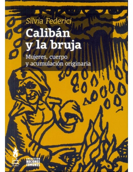 Calibán y la bruja (Usado)