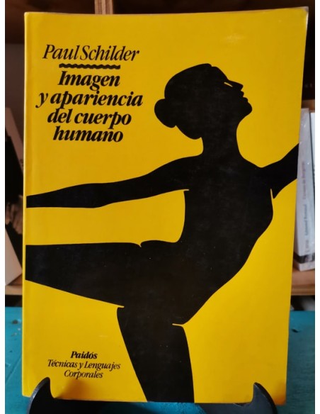 Imagen y apariencia del cuerpo humano (Usado) Imagen y apariencia del cuerpo humano (Usado)