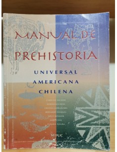 Manual de prehistoria universal, americana y chilena (Usado)