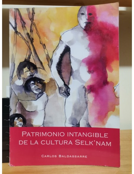 Patrimonio intangible de la cultura Selknam (Usado) Patrimonio intangible de la cultura Selknam (Usado)