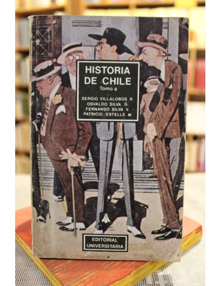 Historia de Chile. Tomo 4 (Usado)
