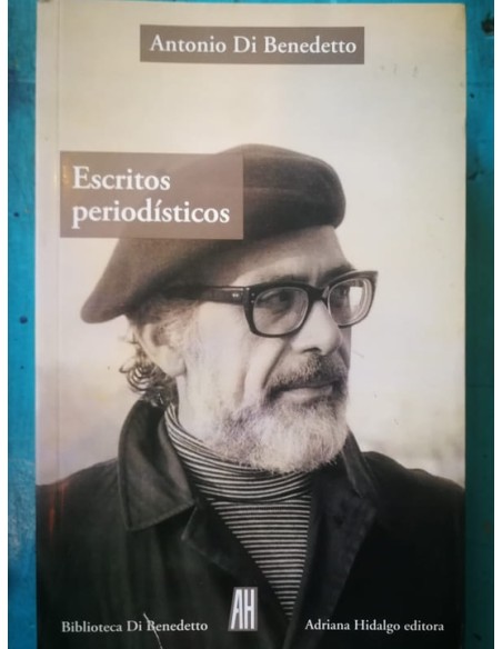 Escritos periodísticos 1943 1986 (Usado)