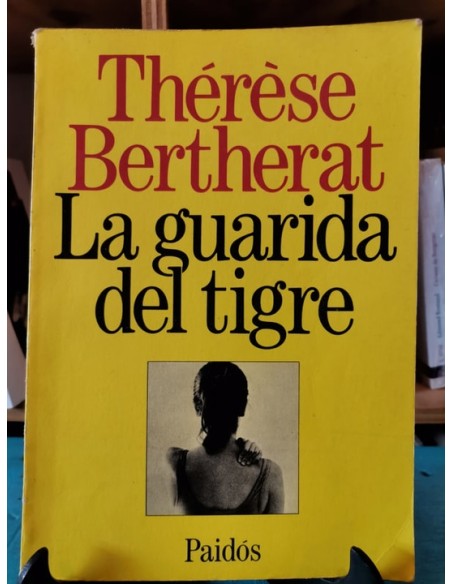 La guarida del tigre (Usado)